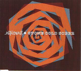 Cover for Astronaut · Stone Cold Sober (CD) (2009)