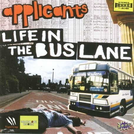 Cover for Applicants · Life in the Bus Lane (CD) (2008)