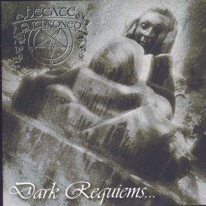 Cover for Hecate Enthroned · Dark Requiems And Unsilent Massacre (CD)