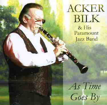 Acker Bilk & His Paramount Jaz · As Time Goes By (CD) (2004)