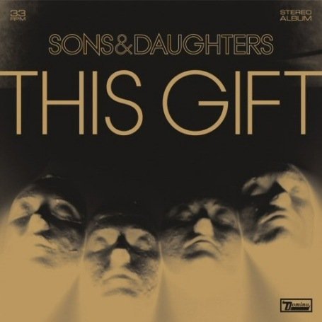 This Gift - Sons & Daughters - Musik - DOMINO - 5034202019725 - 24. Januar 2008