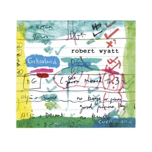 Cover for Robert Wyatt · Cuckoo Land (CD) (2008)