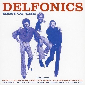 Cover for Delfonics · Best of the Delfonics (CD) (2005)