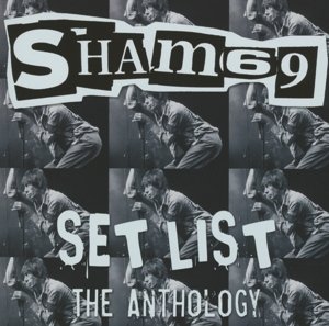 Cover for Sham 69 · Set List the Anthology (CD) (2022)