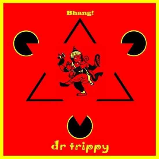 Cover for Dr Trippy · Bhang (CD) (2018)