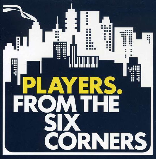 Players-from the Six Corners - Players - Muziek - CASTLE - 5050441401725 - 30 november 2011