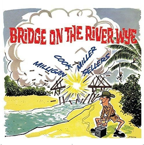 Cover for Spike Milligan · Bridge On The River Wye (CD) (2018)