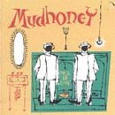Piece of Cake (Remastered and Expanded) - Mudhoney - Musik - REPRISE - 5050466587725 - 18 augusti 2003