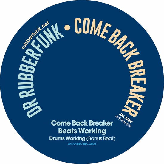 Cover for Dr. Rubberfunk · Come Back Breaker / Beats Working (LP) (2020)