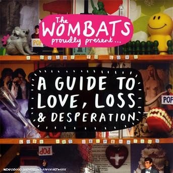 A Guide To Love, Loss & - Wombats - Música - RYKODISC - 5051442333725 - 23 de octubre de 2015
