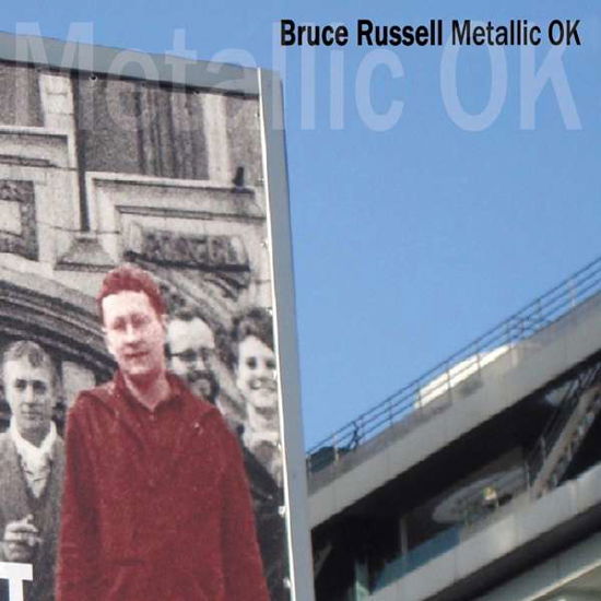 Metallic Ok - Bruce Russell - Musik - GLASS RECORDS REDUX - 5051996900725 - 17. november 2017