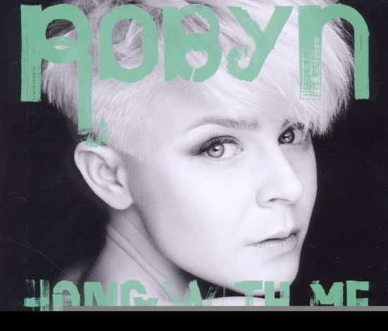 Cover for Robyn · Hang with Me (SCD) (2010)