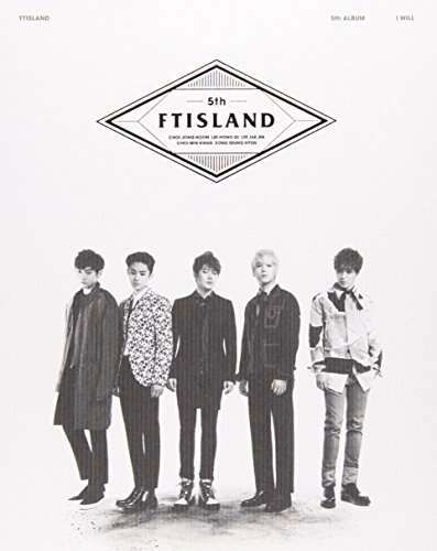 I Will: Deluxe Edition - Ftisland - Musique - Imt - 5054196606725 - 28 avril 2015