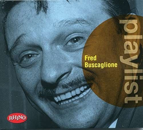 Cover for Fred Buscaglione · Playlist:Fred Buscaglione (CD) (2016)