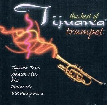 Cover for Aa.vv. · The Best of Tijuana Trumpet (CD) (2001)