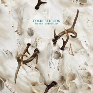 Cover for Colin Stetson · All This I Do For Glory (CD) (2017)
