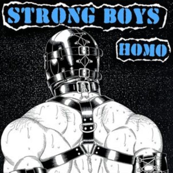 Homo - Strong Boys - Musik - STATIC SHOCK RECORDS - 5056321657725 - 22. Oktober 2021