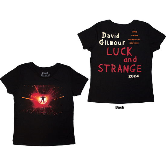 Cover for David Gilmour · David Gilmour Ladies T-Shirt: Luck &amp; Strange Stage Shot (Black) (Back Print &amp; Ex-Tour) (T-shirt) [size S] (2025)