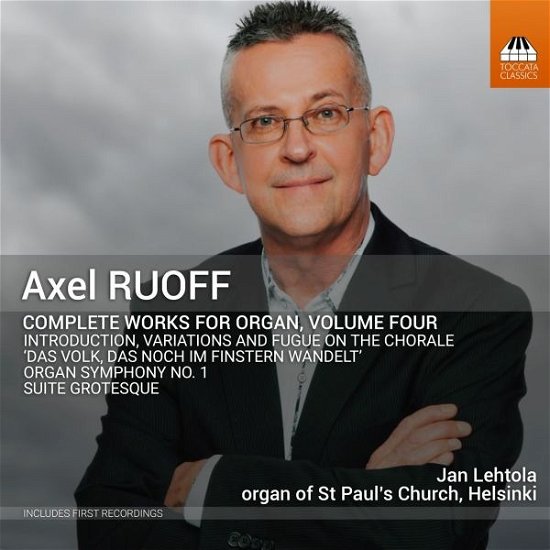 Cover for Lehtola · Axel Ruoff: Complete Works For Organ / Vol. 4 (CD) (2023)