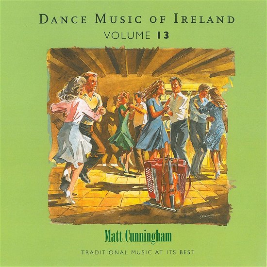 Dance Music of Ireland Vol 1 - Matt Cunningham - Musikk - AINM RECORDS - 5099386192725 - 27. juli 2018
