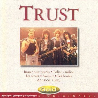 Cover for Trust · Marche Ou Creve - Antisocial ? (CD)