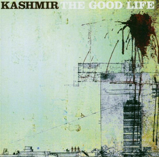 Cover for Kashmir · The Good Life (CD) (1999)