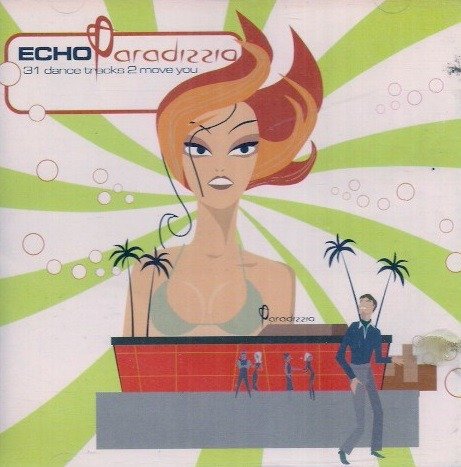 Cover for Echo Paradizzio · Echo Paradizzio-various (CD) (2015)