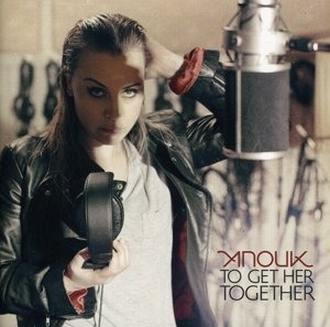 To Get Her Together - Anouk - Música - Emi - 5099908305725 - 23 de maio de 2011