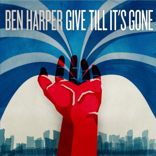 Cover for Ben Harper · Give Till It's Gone (CD) [Digipak] (2011)