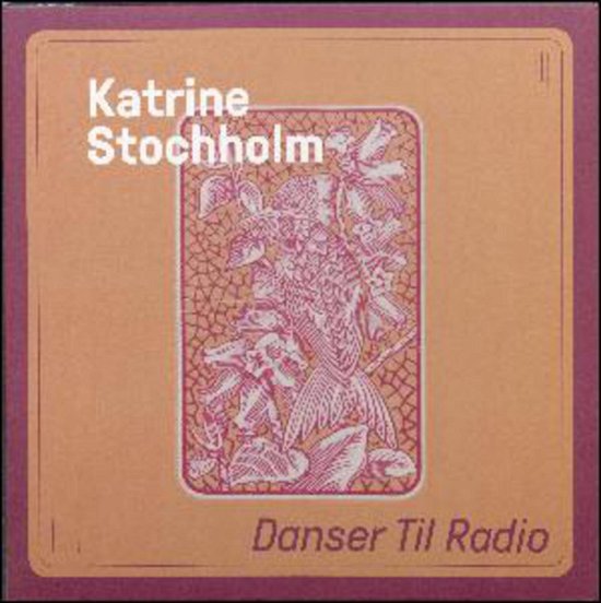 Cover for Katrine Stockholm · Danser til Radio (LP) (2016)