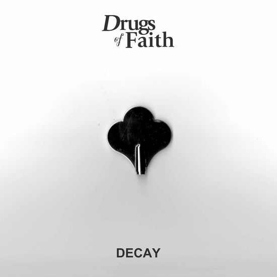 Cover for Drugs Of Faith · Decay (LP) (2020)