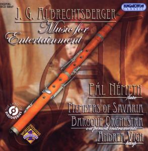 Music for Entertainment - J.G. Albrechtsberger - Music - HUNGAROTON - 5991813264725 - September 30, 2010