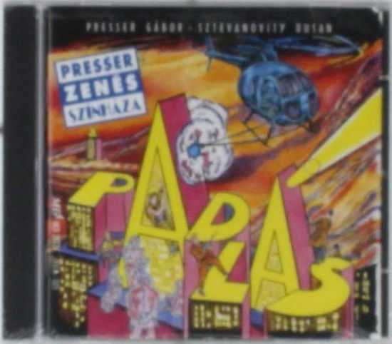 Padlas - Presser,gabor / Sztevanovity,dusan - Music - HGT - 5991813772725 - September 28, 1993