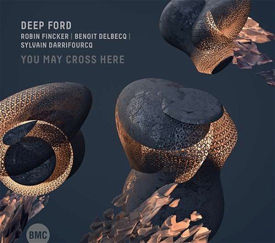 You May Cross Here - Deep Ford - Música - BMC RECORDS - 5998309302725 - 9 de setembro de 2022