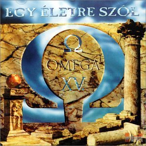 Cover for Omega · Egy életre szól (For a Lifetime) +4 bonus tr. (CD) (2011)