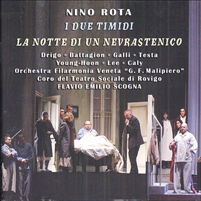 Cover for Rota / Drigo / Battagion / Galli / Testa / Scogna · Due Timidi / Notte Di Un Nevrastenico (CD) (2005)