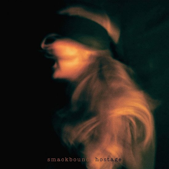 Smackbound · Hostage (CD) (2023)
