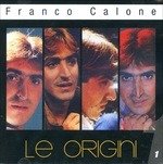 Cover for Calone Franco · Le Origini 1 (CD)