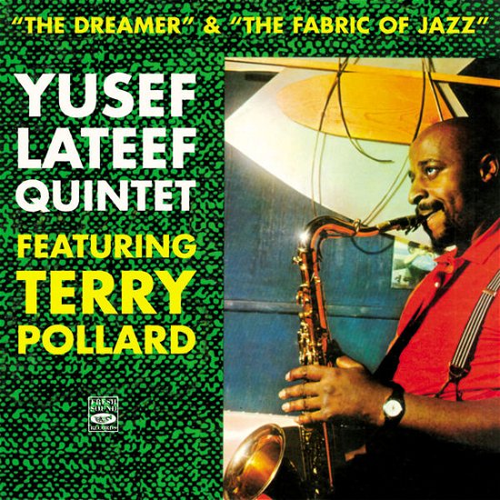 Cover for Yusef Lateef · Dreamer + Fabric Of Jazz (CD) (2015)