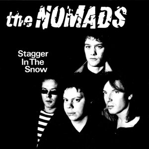 Cover for Nomads · Stagger in the Snow (LP) [Deluxe edition] (2016)