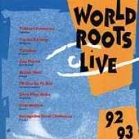 Cover for World Roots Live 92-93 (CD) (1994)