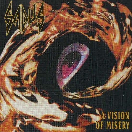 Cover for Sadus · A Vision of Misery (CD) (2009)