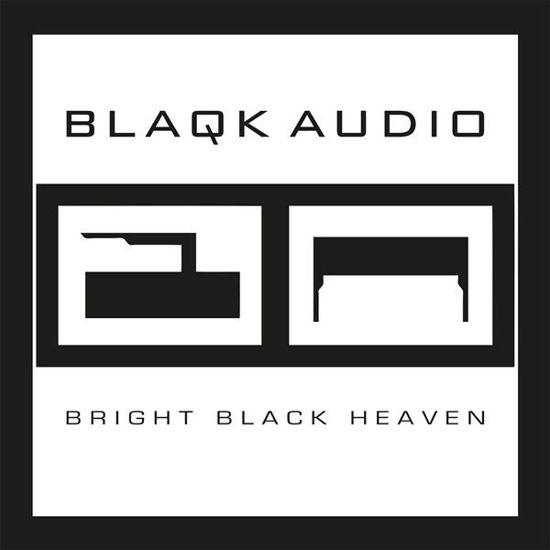 Bright Black Heaven - Blaqk Audio - Musik - MUSIC ON VINYL - 8719262027725 - 11. august 2023