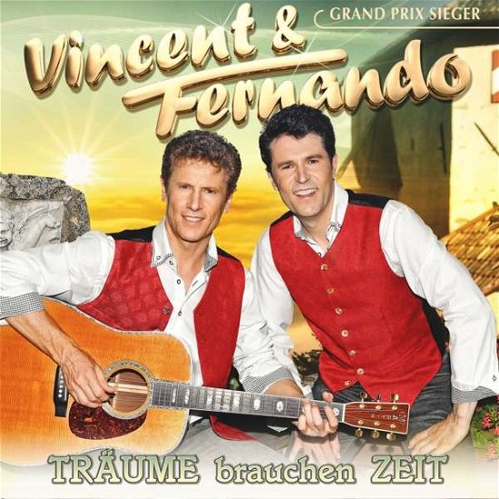 Traume Brauchen Zeit - Vincent & Fernando - Musiikki - MCP - 9002986712725 - torstai 9. elokuuta 2018