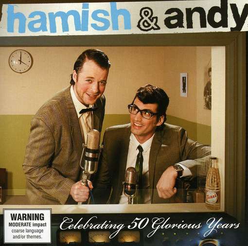 Hamish Andy-celebrating 50 Glorious Years - Hamish Andy - Musik - 101 DISTRIBUTION - 9398730159725 - 7. december 2010