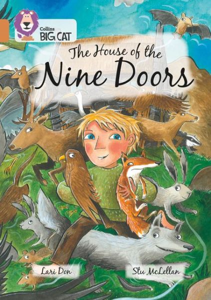 The House of the Nine Doors: Band 12/Copper - Collins Big Cat - Lari Don - Kirjat - HarperCollins Publishers - 9780008127725 - maanantai 21. syyskuuta 2015