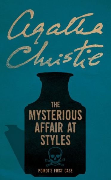 Cover for Agatha Christie · The Mysterious Affair at Styles - Poirot (Paperback Book) (2018)