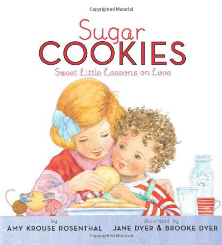 Cover for Amy Krouse Rosenthal · Sugar Cookies (Hardcover Book) [First edition] (2009)