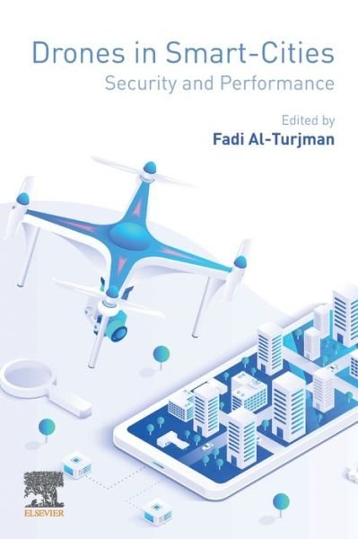 Cover for Fadi Al-Turjman · Drones in Smart-Cities: Security and Performance (Paperback Book) (2020)