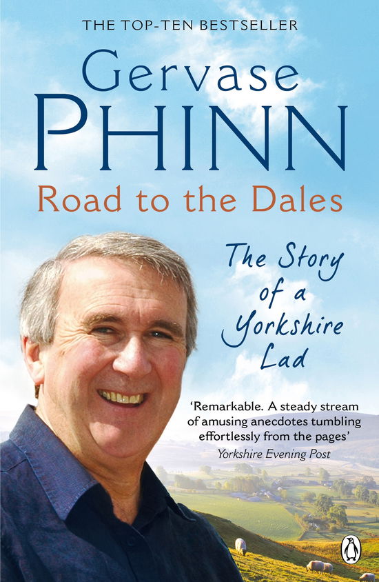 Cover for Gervase Phinn · Road to the Dales: The Story of a Yorkshire Lad (Paperback Book) (2011)